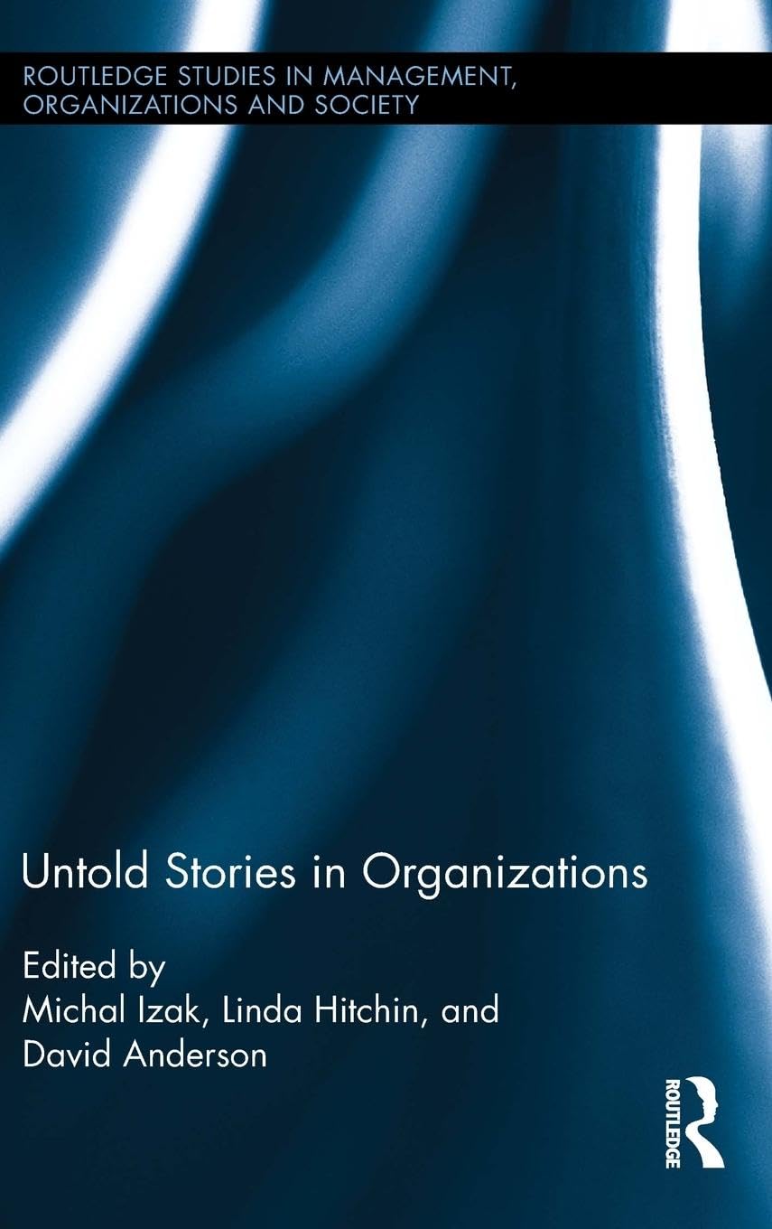 Untold Stories in Organizations Law
