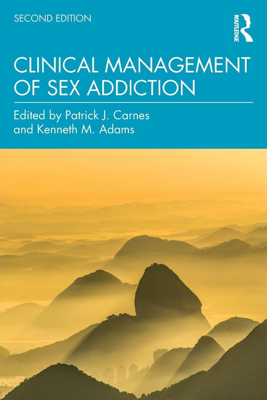 Clinical Management of Sex Addiction Medicine