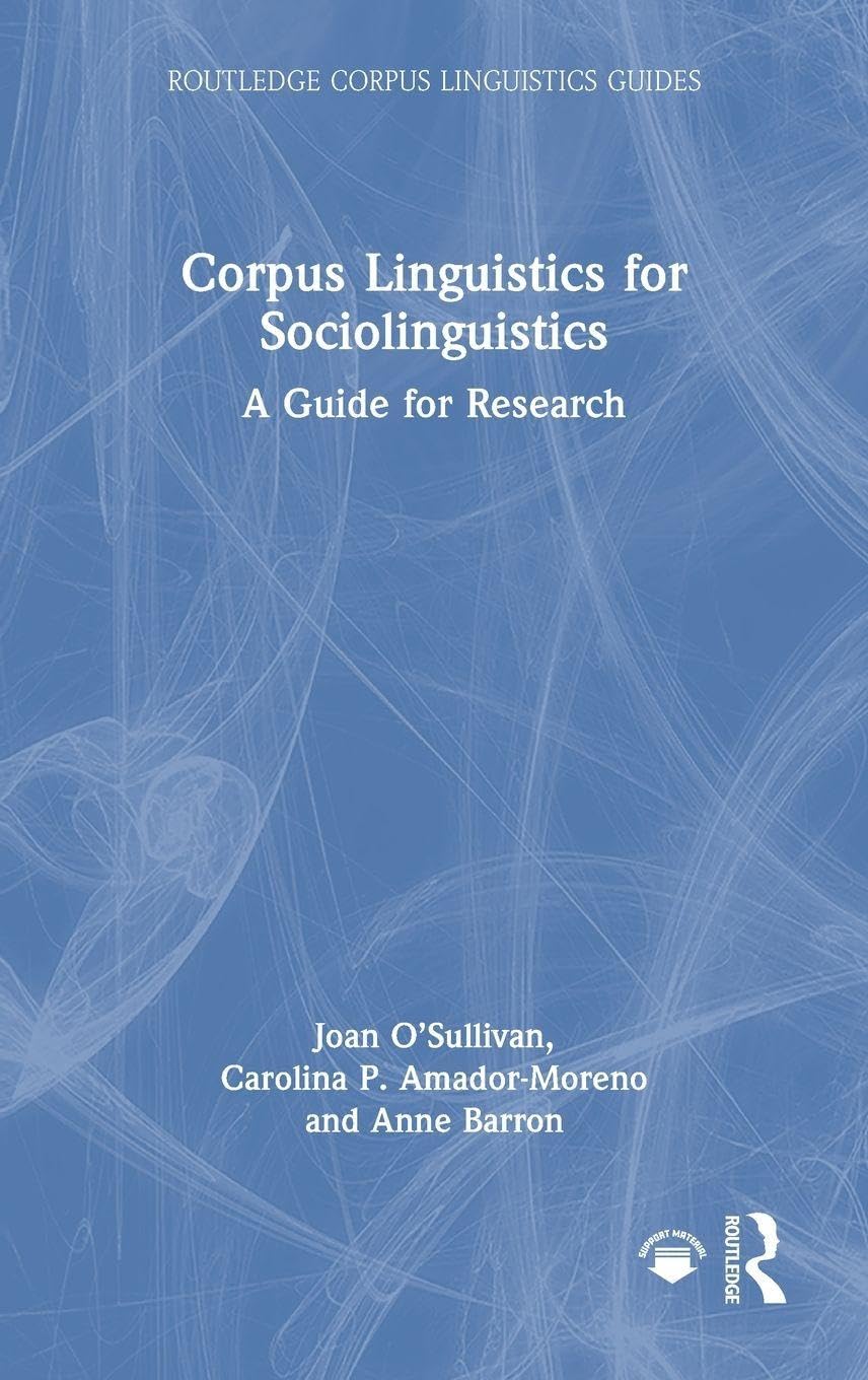Corpus Linguistics for Sociolinguistics Social Sciences