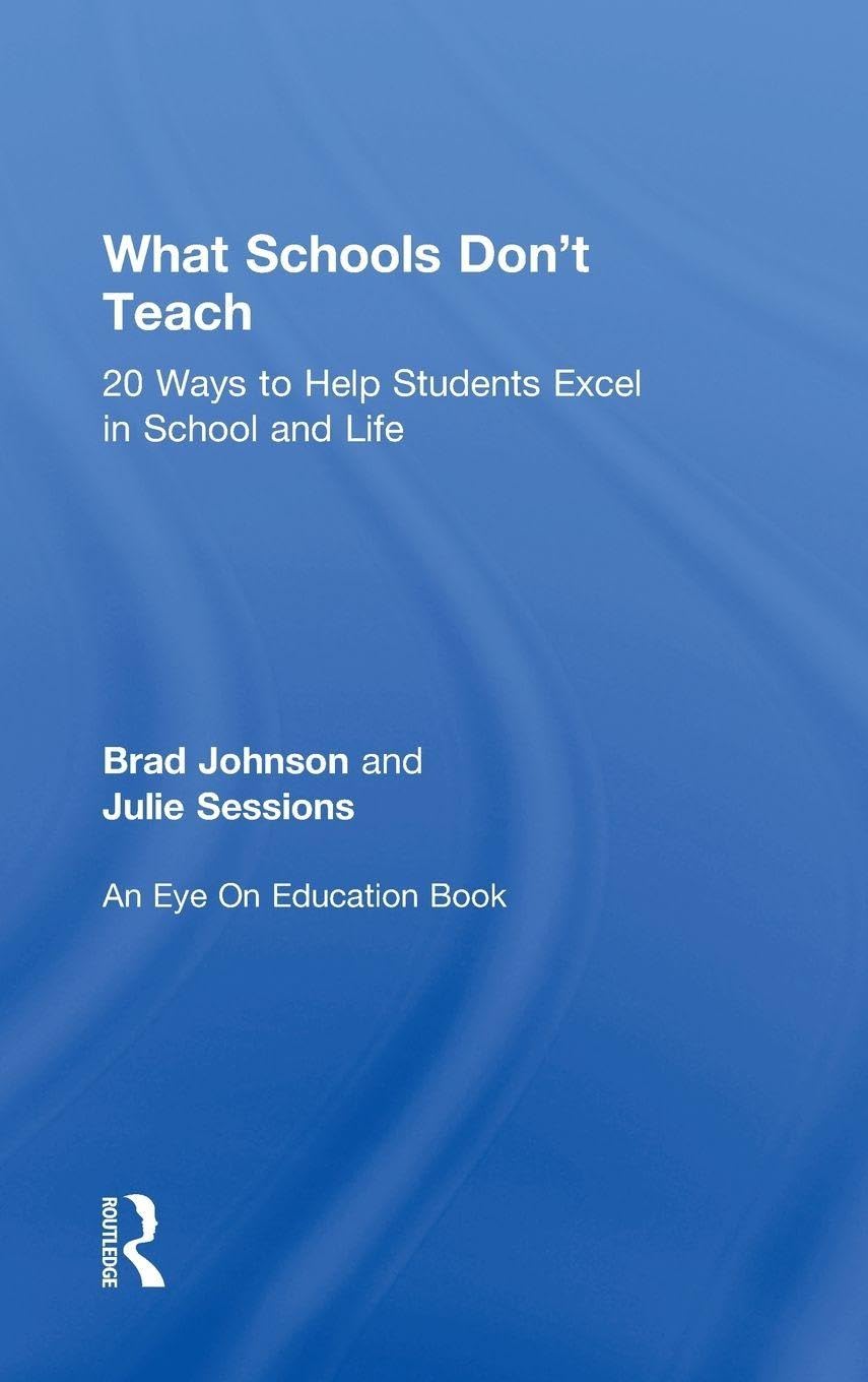 What Schools Don't Teach Learning & Reference