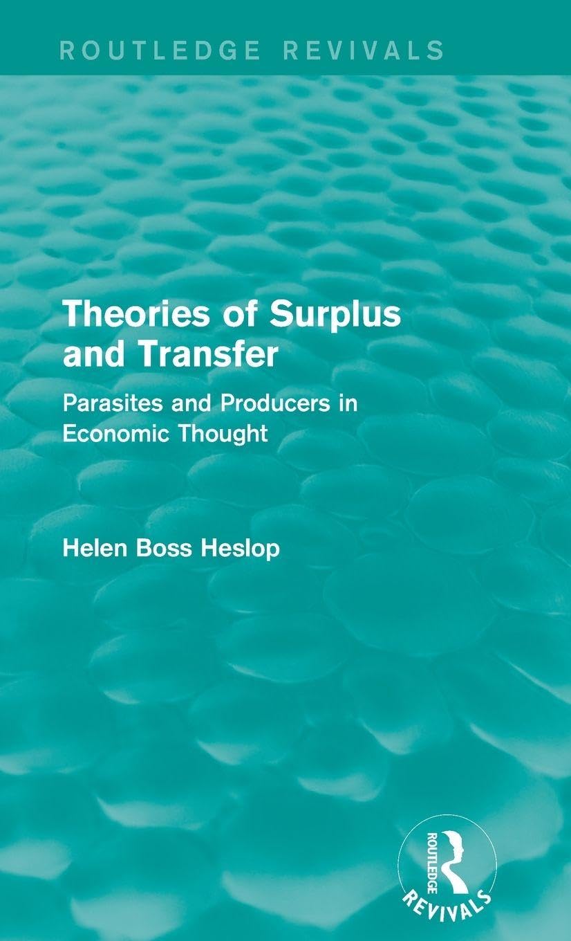 Theories of Surplus and Transfer (Routledge Revivals) Philosophy