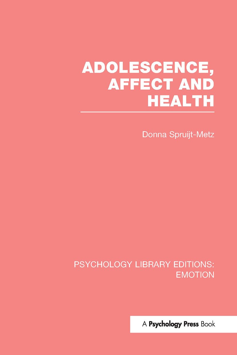 Adolescence, Affect and Health Medicine
