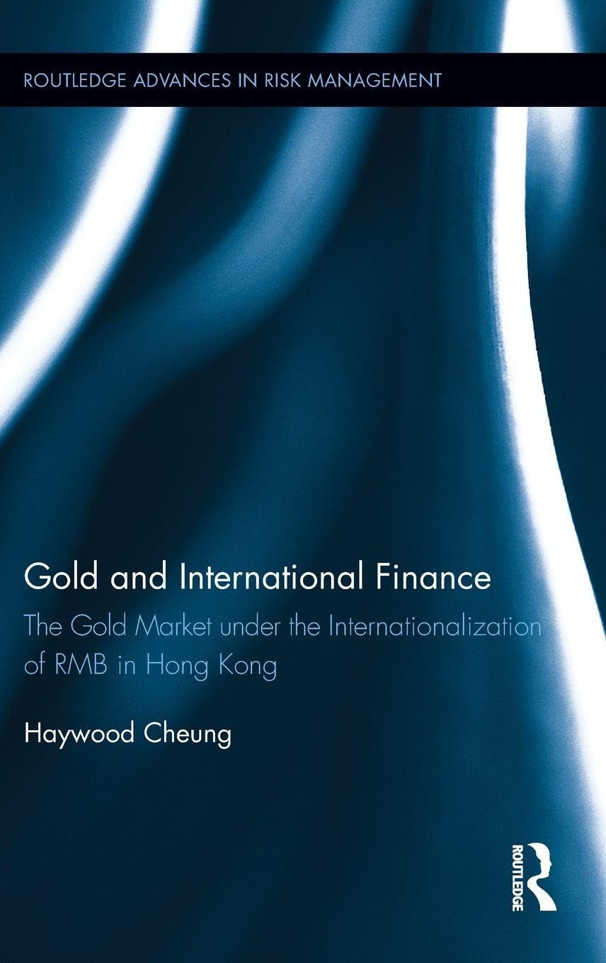 Gold and International Finance Business, Finance & Career