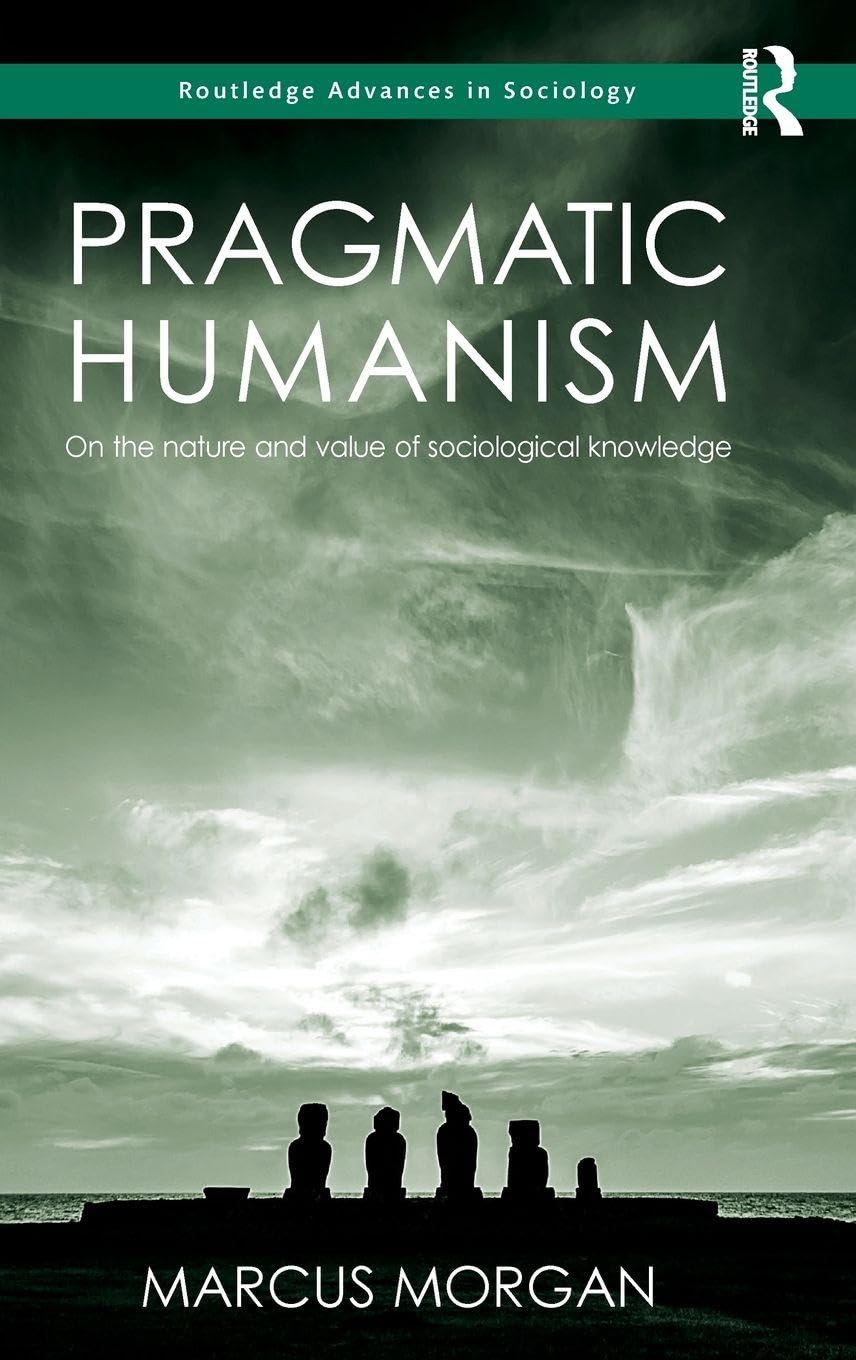 Pragmatic Humanism Philosophy