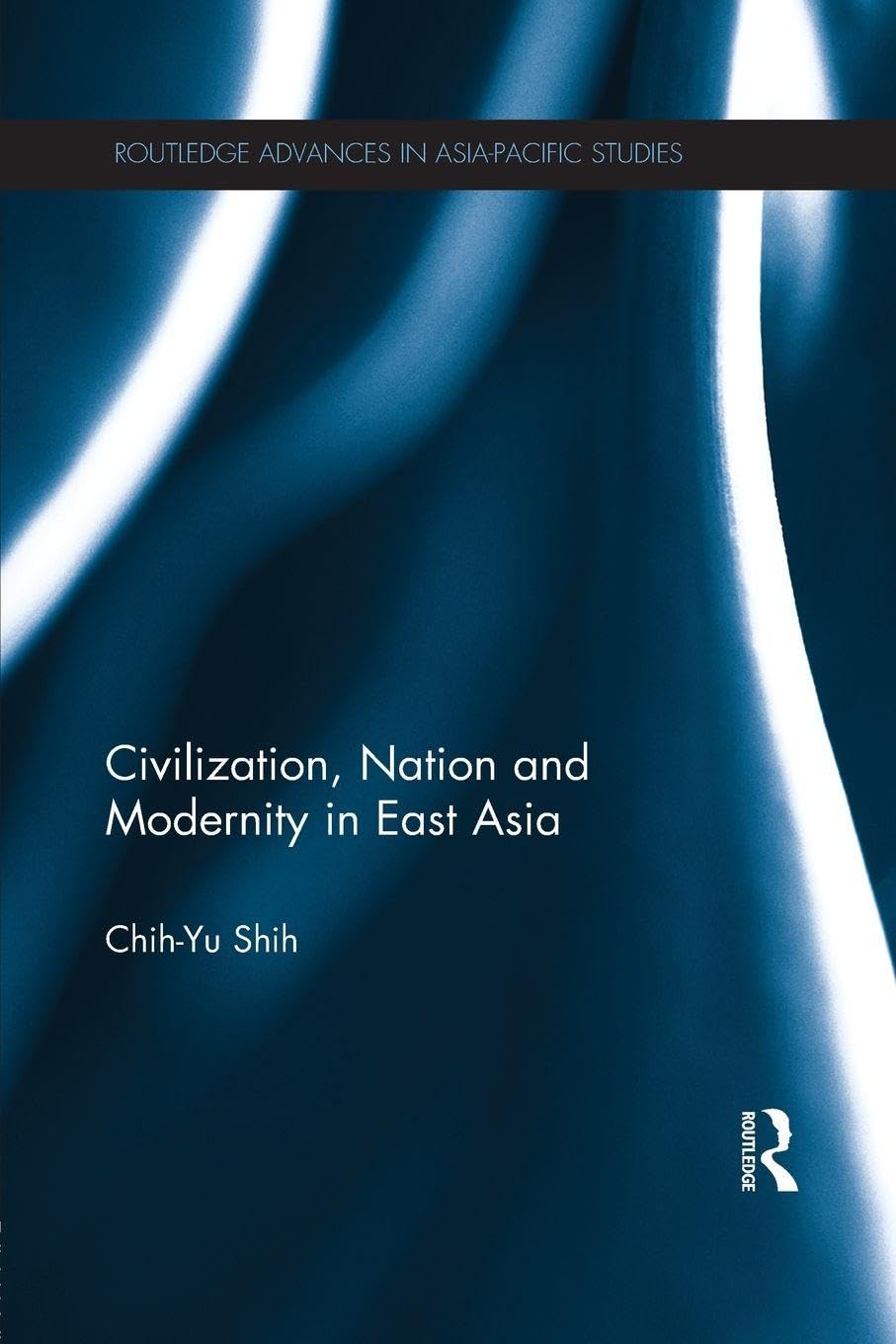 Civilization, Nation and Modernity in East Asia Books