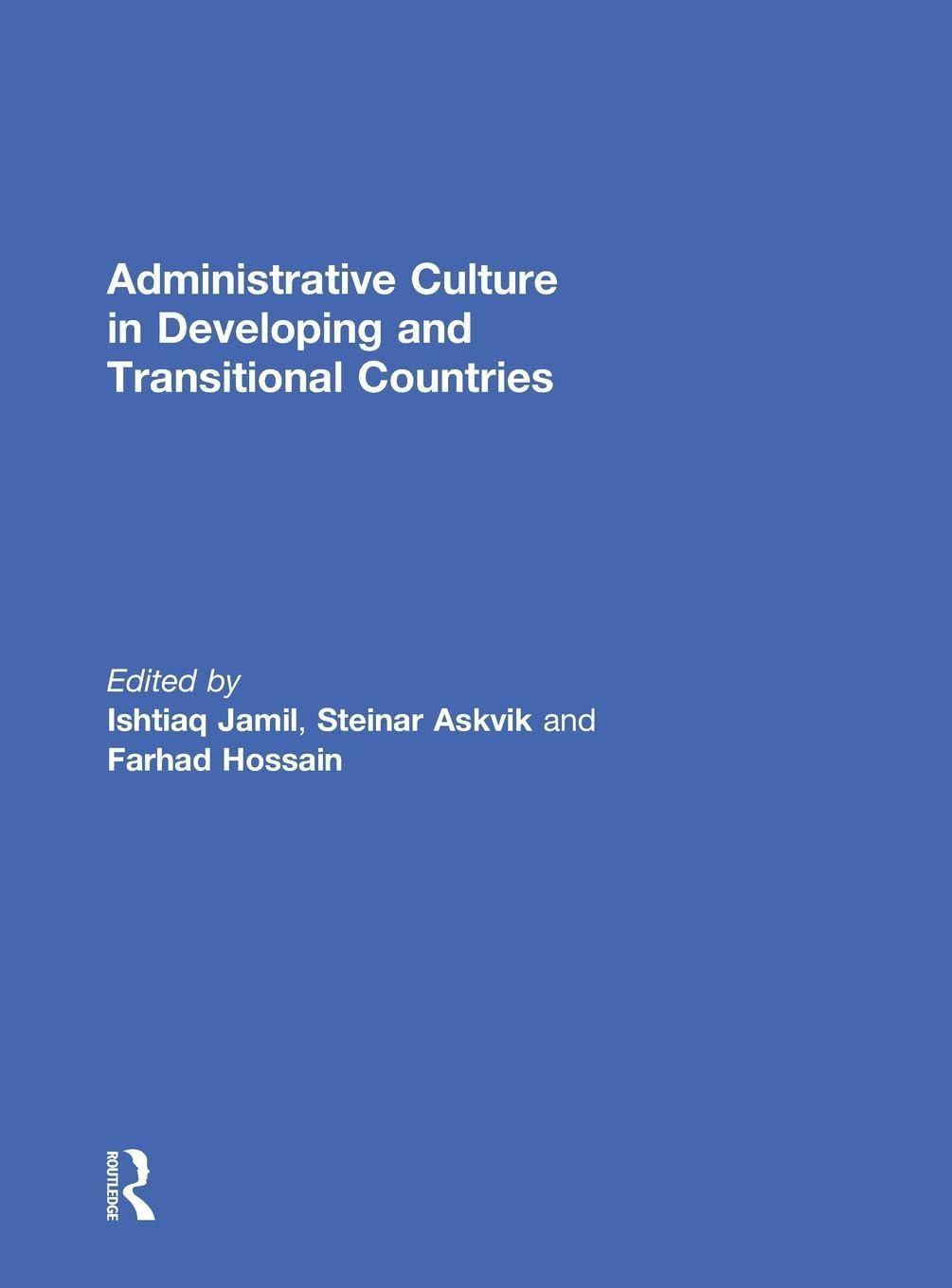 Administrative Culture in Developing and Transitional Countries Law Books