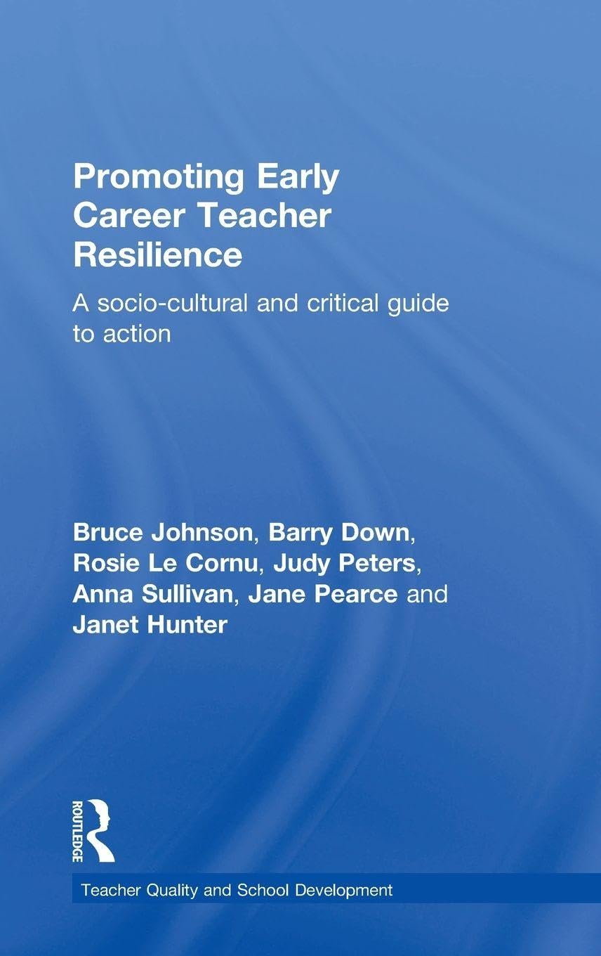 Promoting Early Career Teacher Resilience Business, Finance & Career