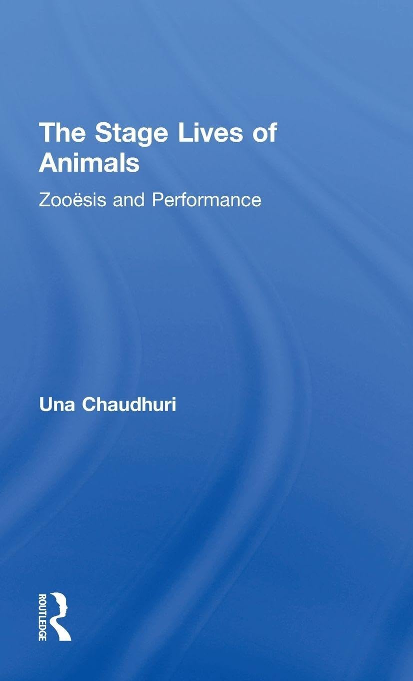 The Stage Lives of Animals Social Sciences