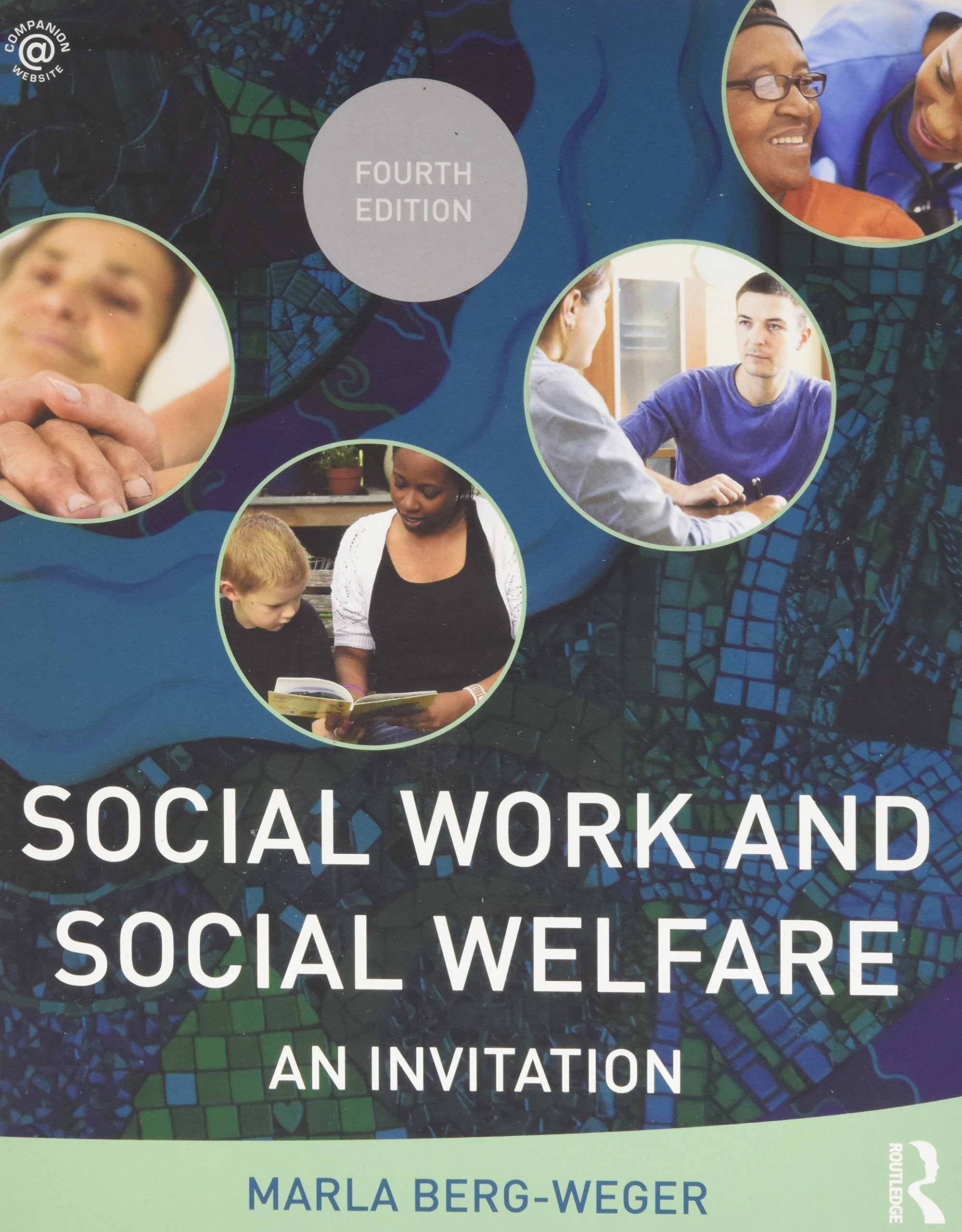 Social Work and Social Welfare: An Invitation (New Direction in Social Work) Social Sciences