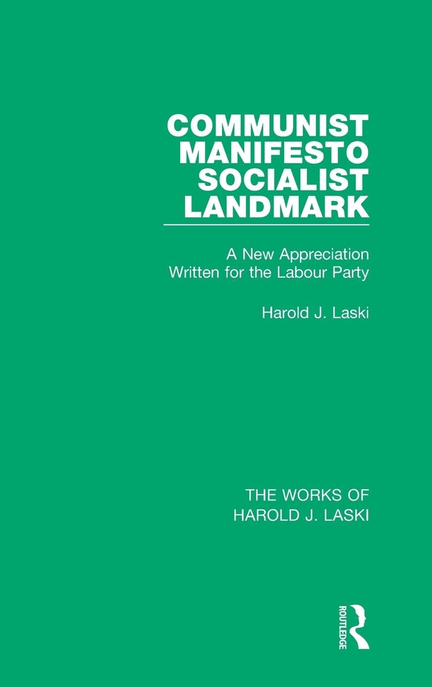 Communist Manifesto (Works of Harold J. Laski) Social Sciences