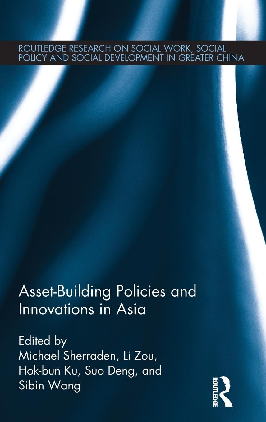 Asset-Building Policies and Innovations in Asia Books