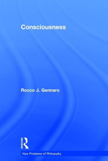 Consciousness (New Problems of Philosophy) Philosophy
