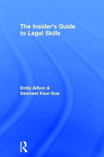 The Insider's Guide to Legal Skills Law