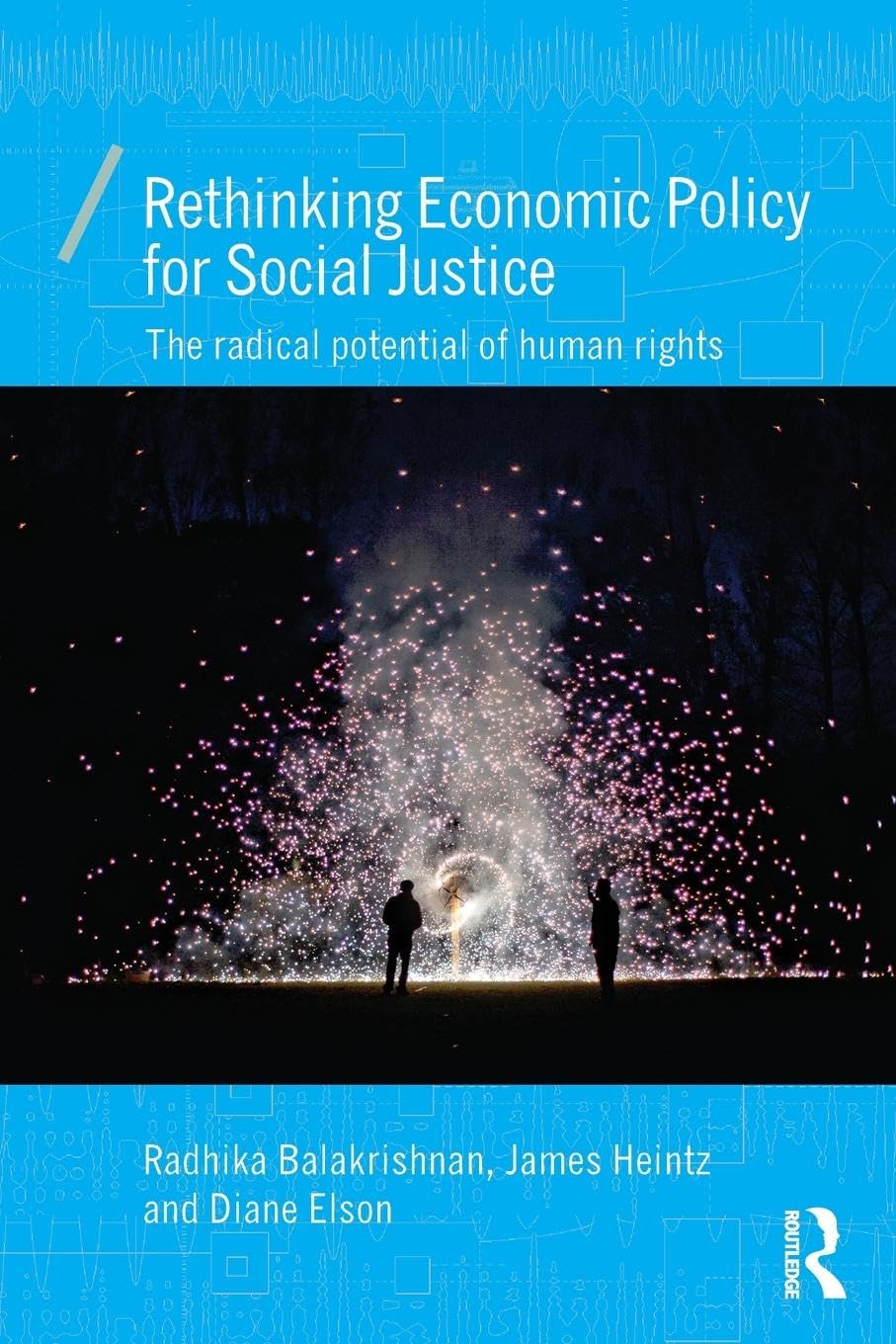 Rethinking Economic Policy for Social Justice Law