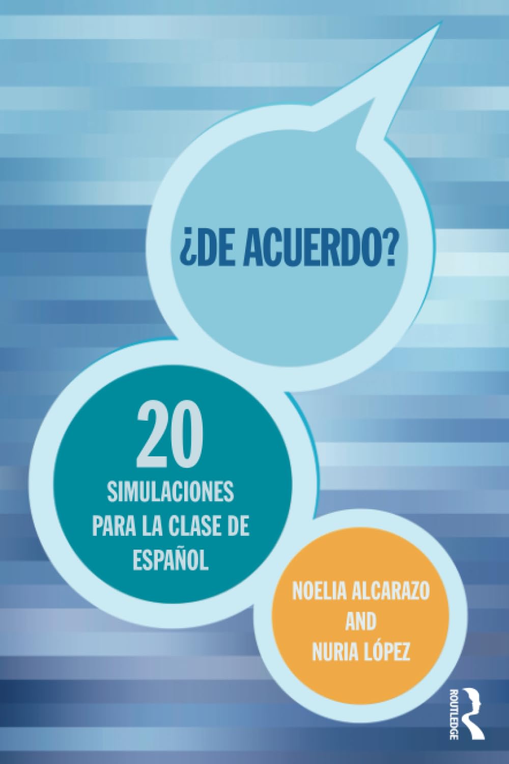 'De acuerdo' 20 simulaciones para la clase de español Media & Communication