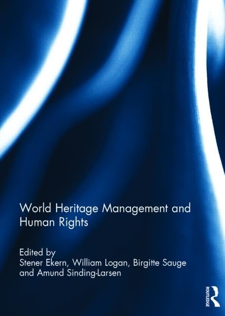World Heritage Management and Human Rights Social Sciences