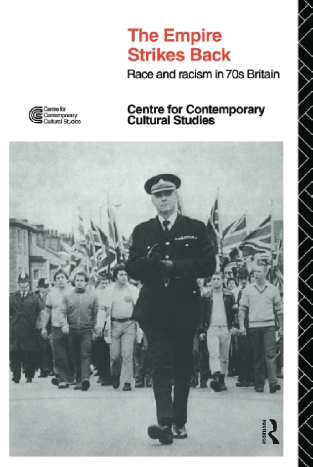 EMPIRE STRIKES BACK: Race and Racism In 70's Britain Media & Communication