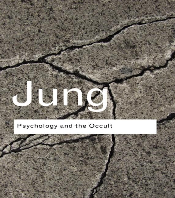 Psychology and the Occult (Routledge Classics) Psychology