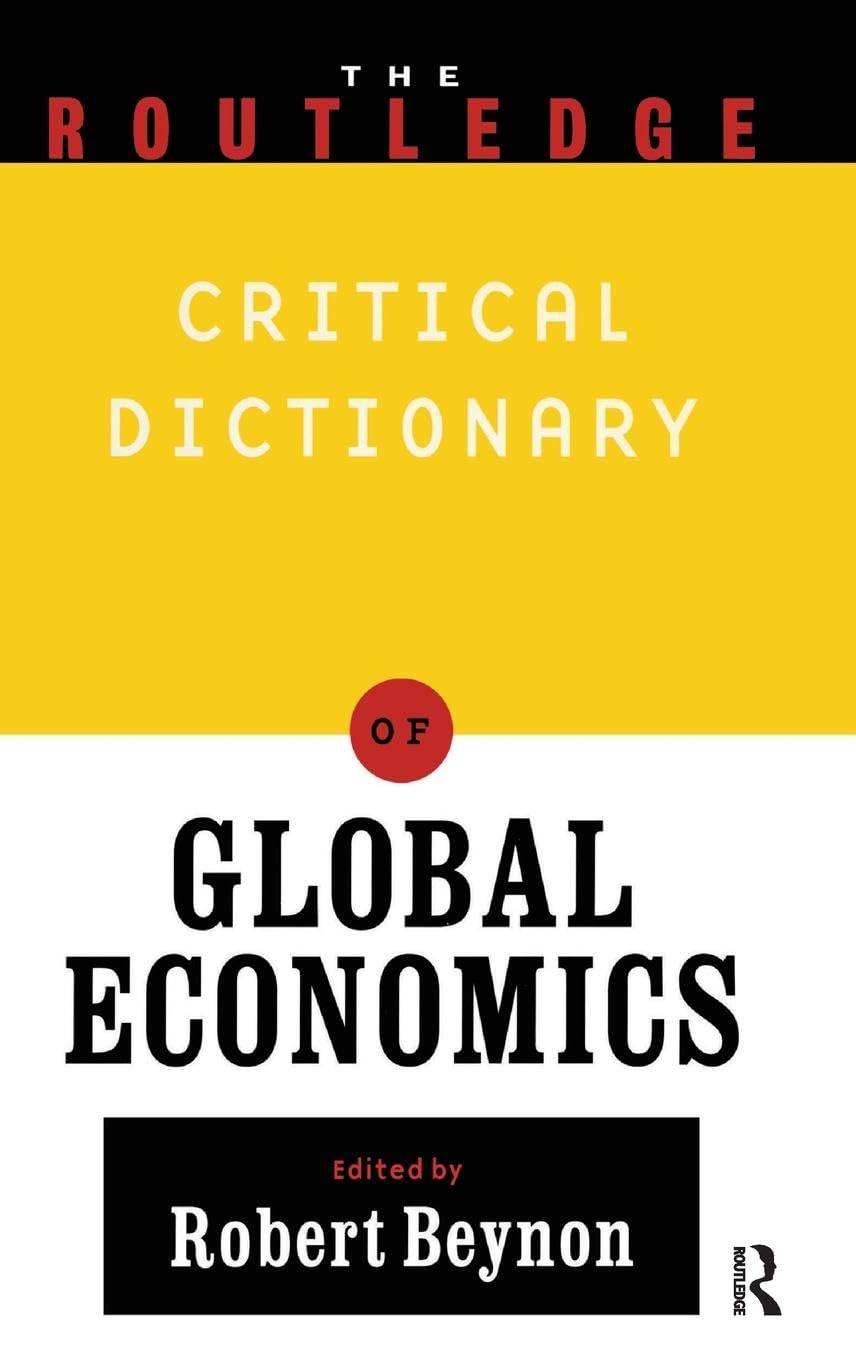 Routledge Companion to Global Economics Business, Finance & Career