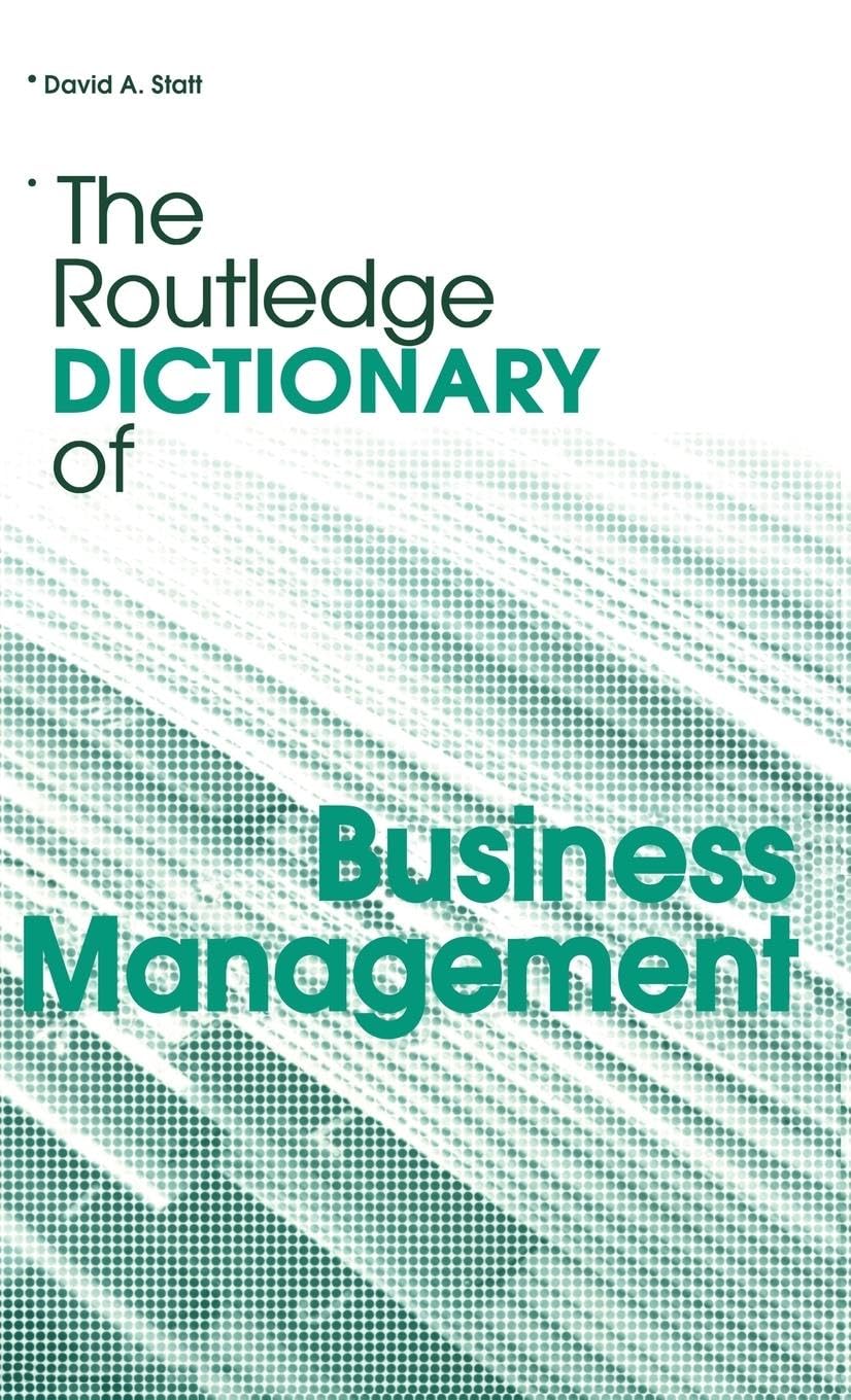 The Routledge Dictionary of Business Management Business, Finance & Career