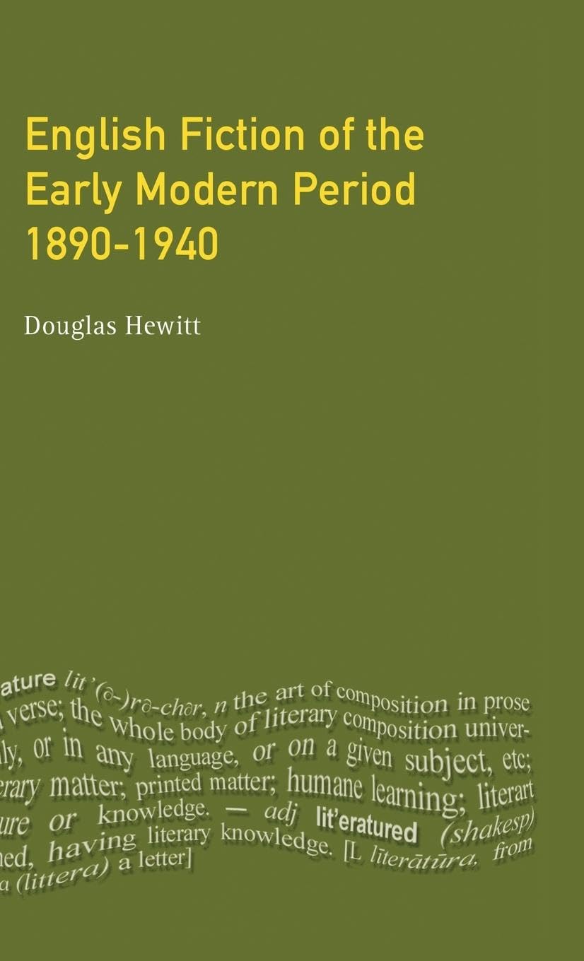 English Fiction of the Early Modern Period Contemporary literature