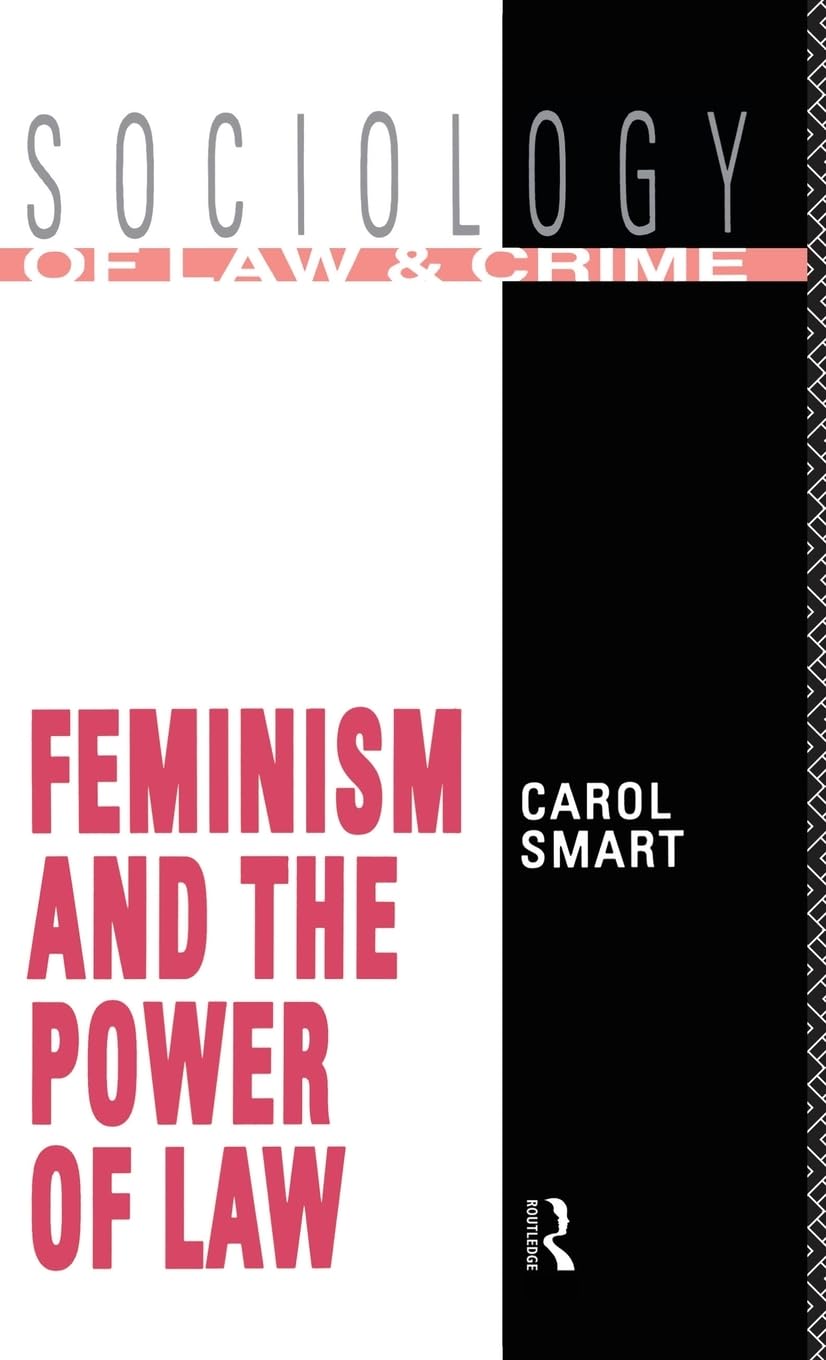 Feminism and the Power of Law Medicine
