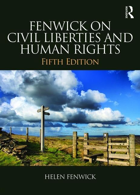 Fenwick on Civil Liberties & Human Rights Law