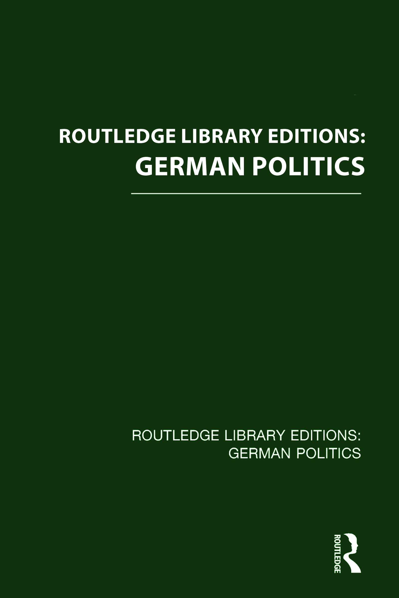 German Politics (Routledge Library Editions: German Politics) Business, Finance & Career