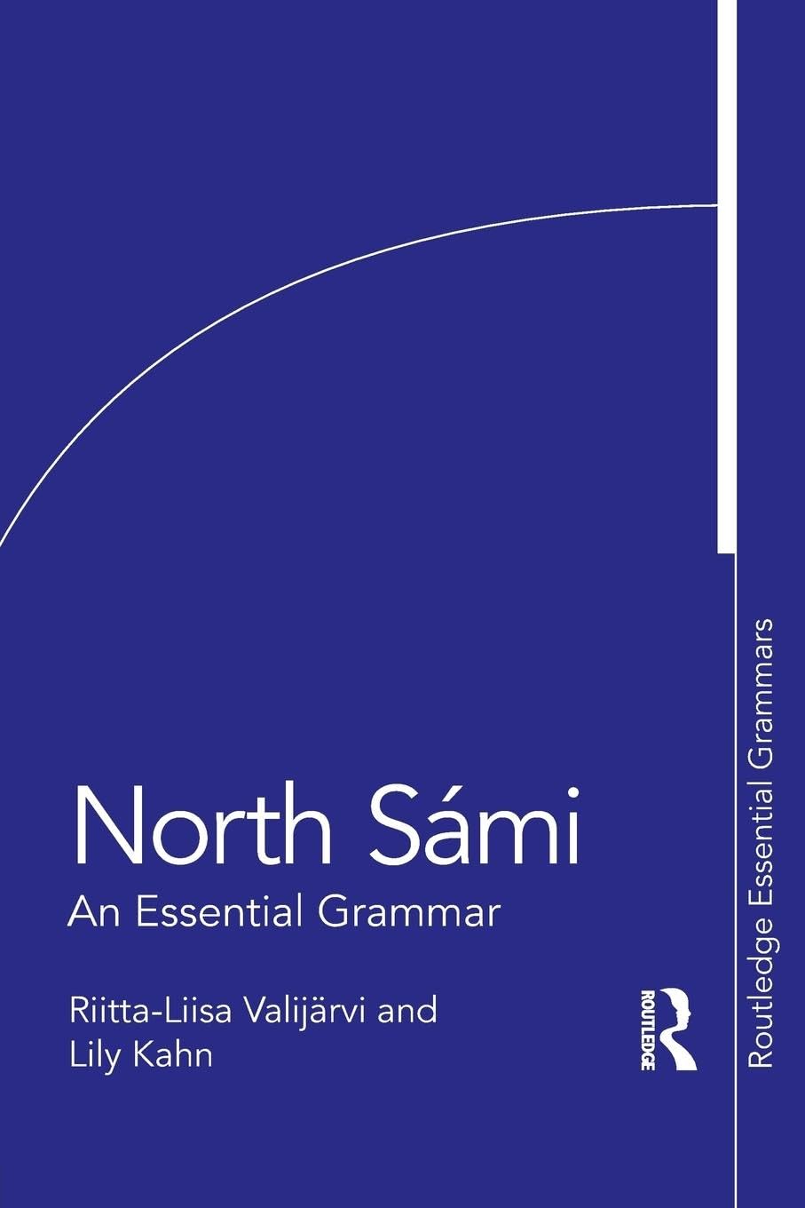 North Sámi: An Essential Grammar (Routledge Essential Grammars) Media & Communication
