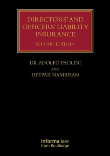 Directors' and Officers' Liability Insurance (Lloyd's Insurance Law Library) Law