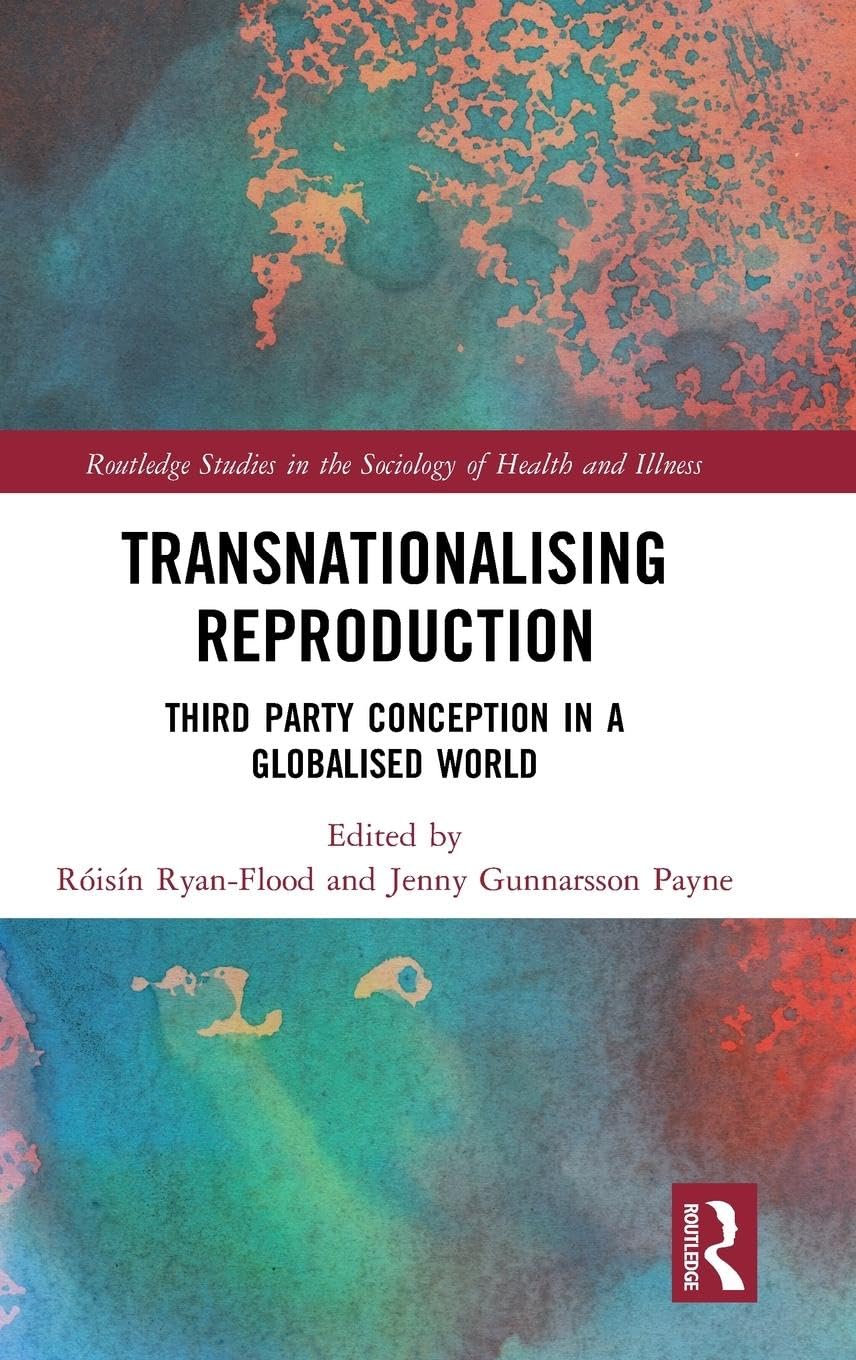 Transnationalising Reproduction Medicine