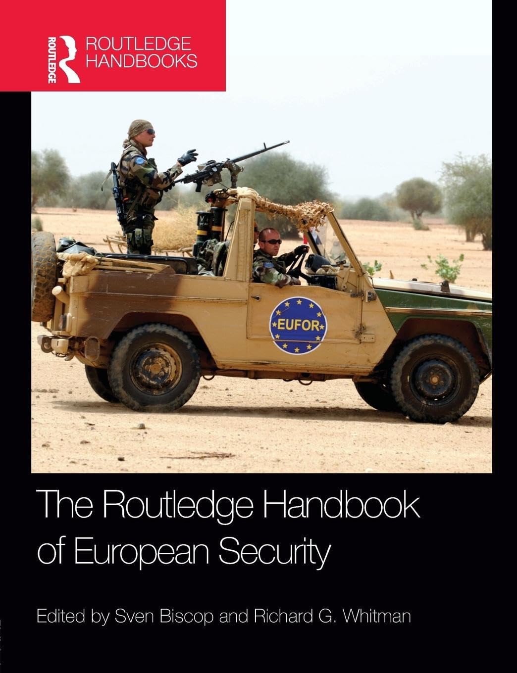 The Routledge Handbook of European Security Law