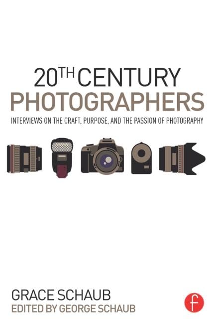 20th Century Photographers: Interviews on the Craft, Purpose, and the Passion of Photography Social Sciences