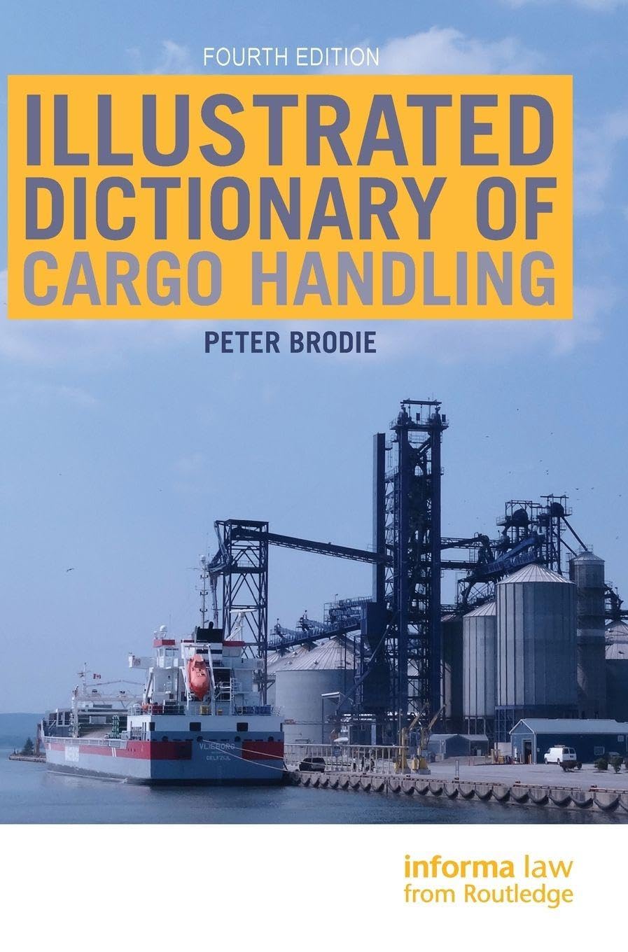 Illustrated Dictionary of Cargo Handling Law
