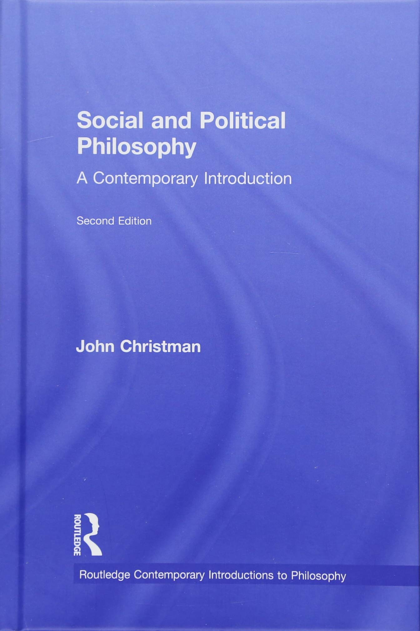 Social and Political Philosophy Philosophy