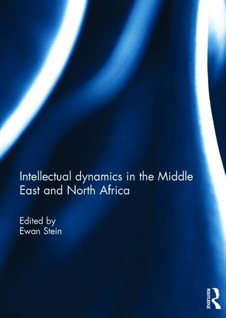 Intellectual Dynamics in the Middle East and North Africa Philosophy
