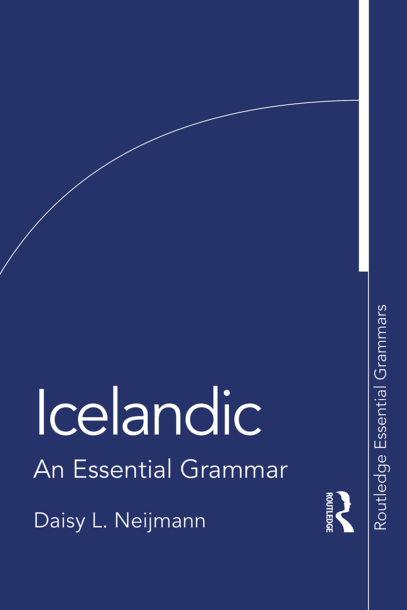 Icelandic: An Essential Grammar (Routledge Essential Grammars) Media & Communication