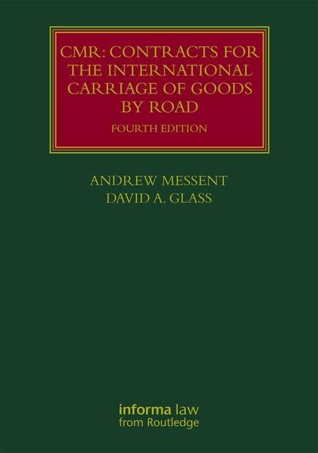 CMR: Contracts for the International Carriage of Goods by Road (Lloyd's Shipping Law Library) Law
