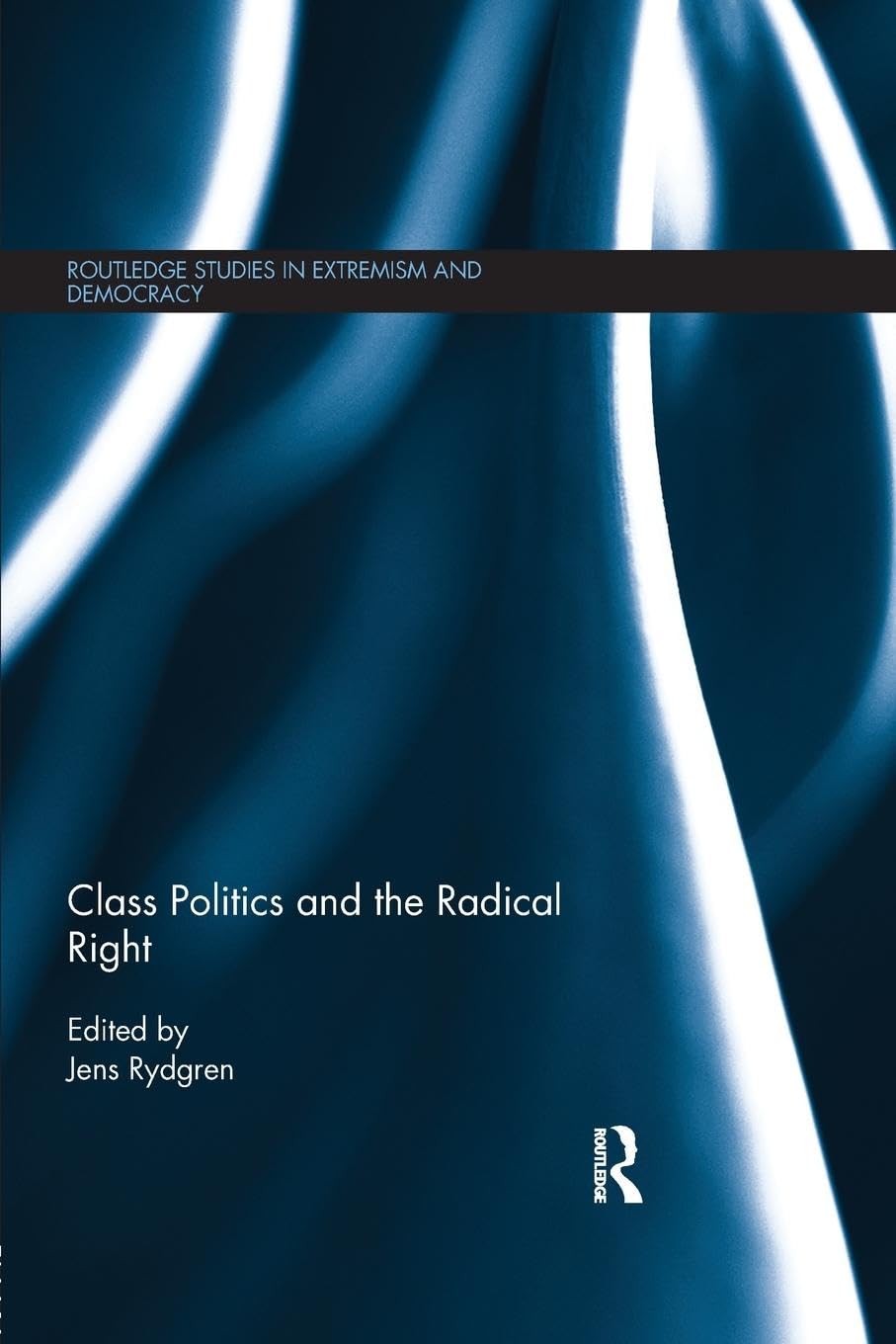 Class Politics and the Radical Right Philosophy
