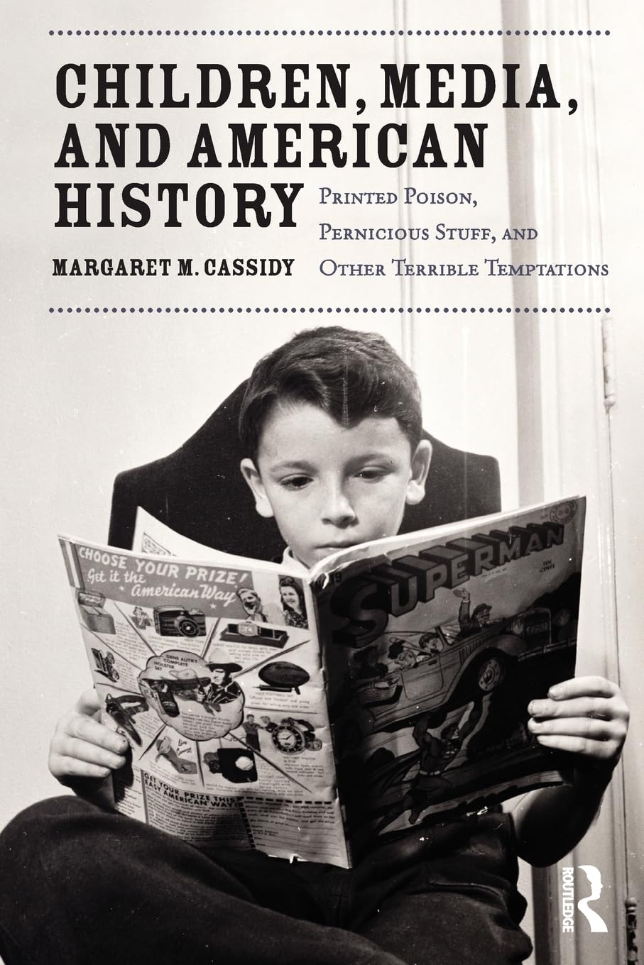 Children, Media, and American History Media & Communication