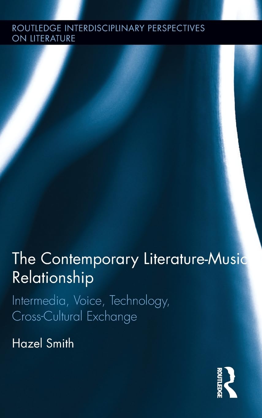 The Contemporary Literature-Music Relationship Media & Communication