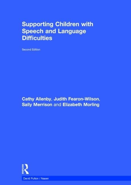 Supporting Children with Speech and Language Difficulties (Nasen Spotlight) Medicine