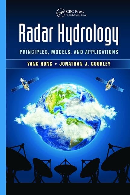 Radar Hydrology: Principles, Models, and Applications Computer Science
