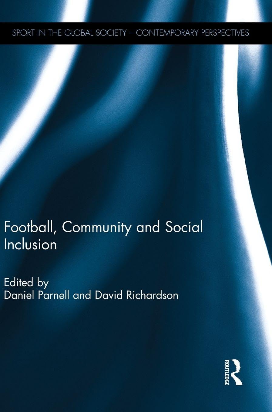 Football, Community and Social Inclusion Health, Nutrition & Fitness