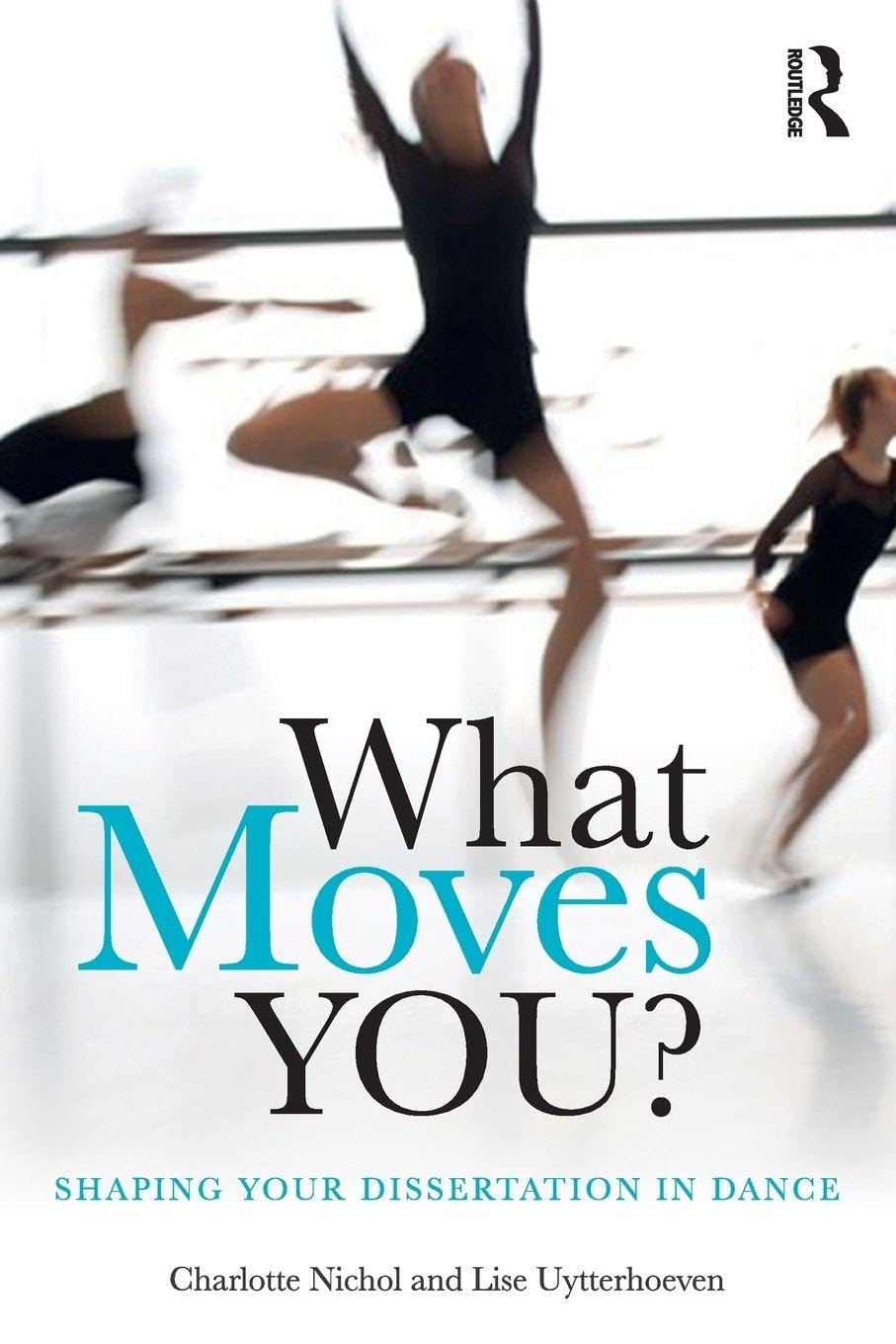 What Moves You?: Shaping your dissertation in dance Film, Art & Culture