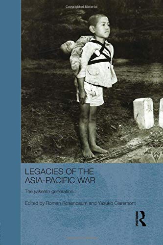Legacies of the Asia-Pacific War: The Yakeato Generation Social Sciences