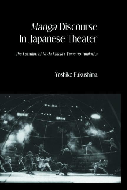 Manga Discourse in Japan Theatre Media & Communication