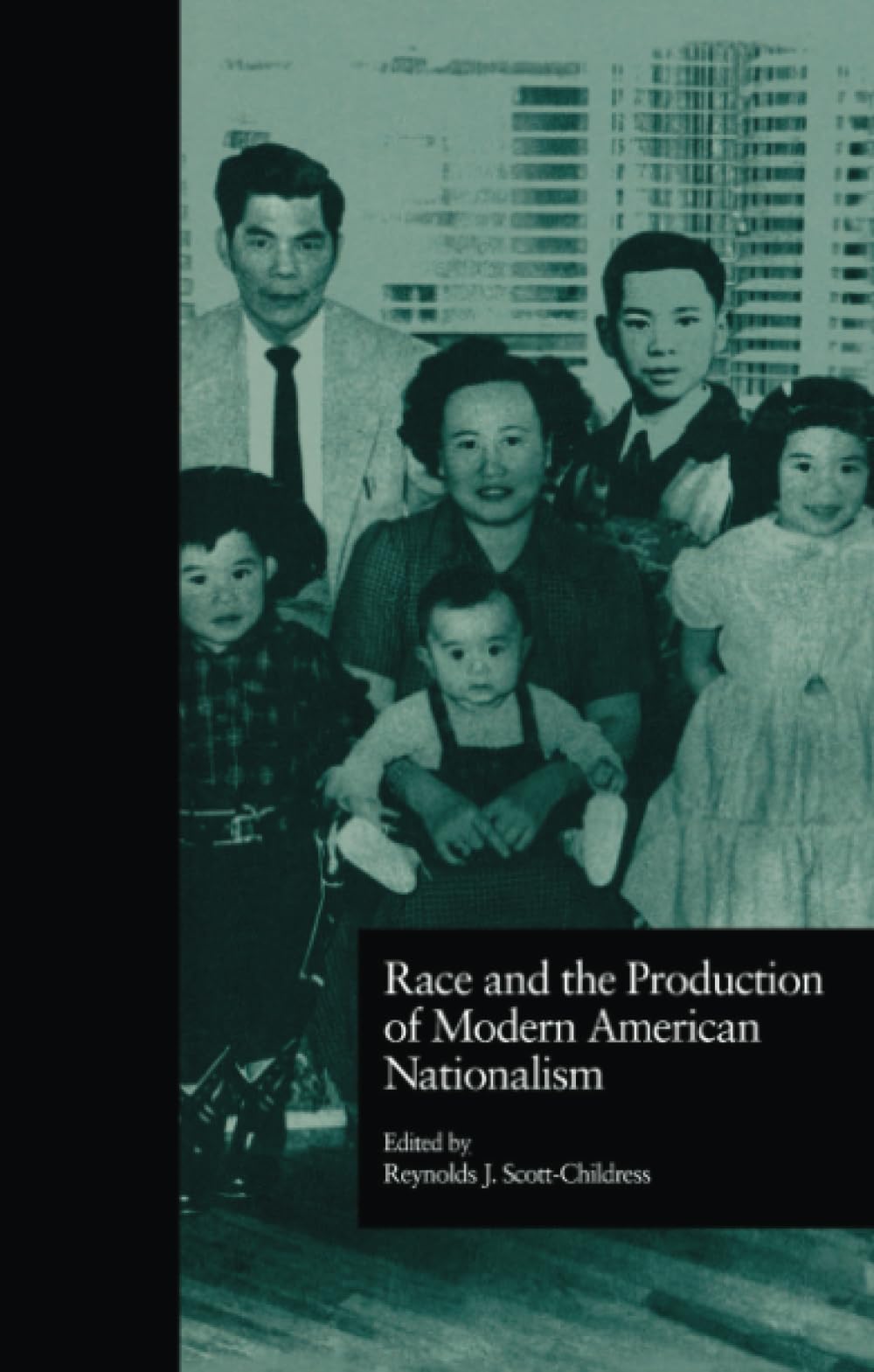 Race and the Production of Modern American Nationalism (Wellesley Studies in Critical Theory, Literary History and C) Medicine