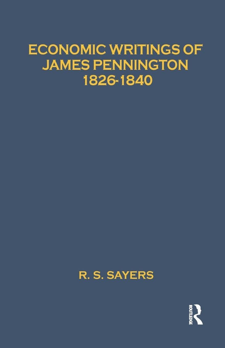 Economic Writings of James Pennington Law