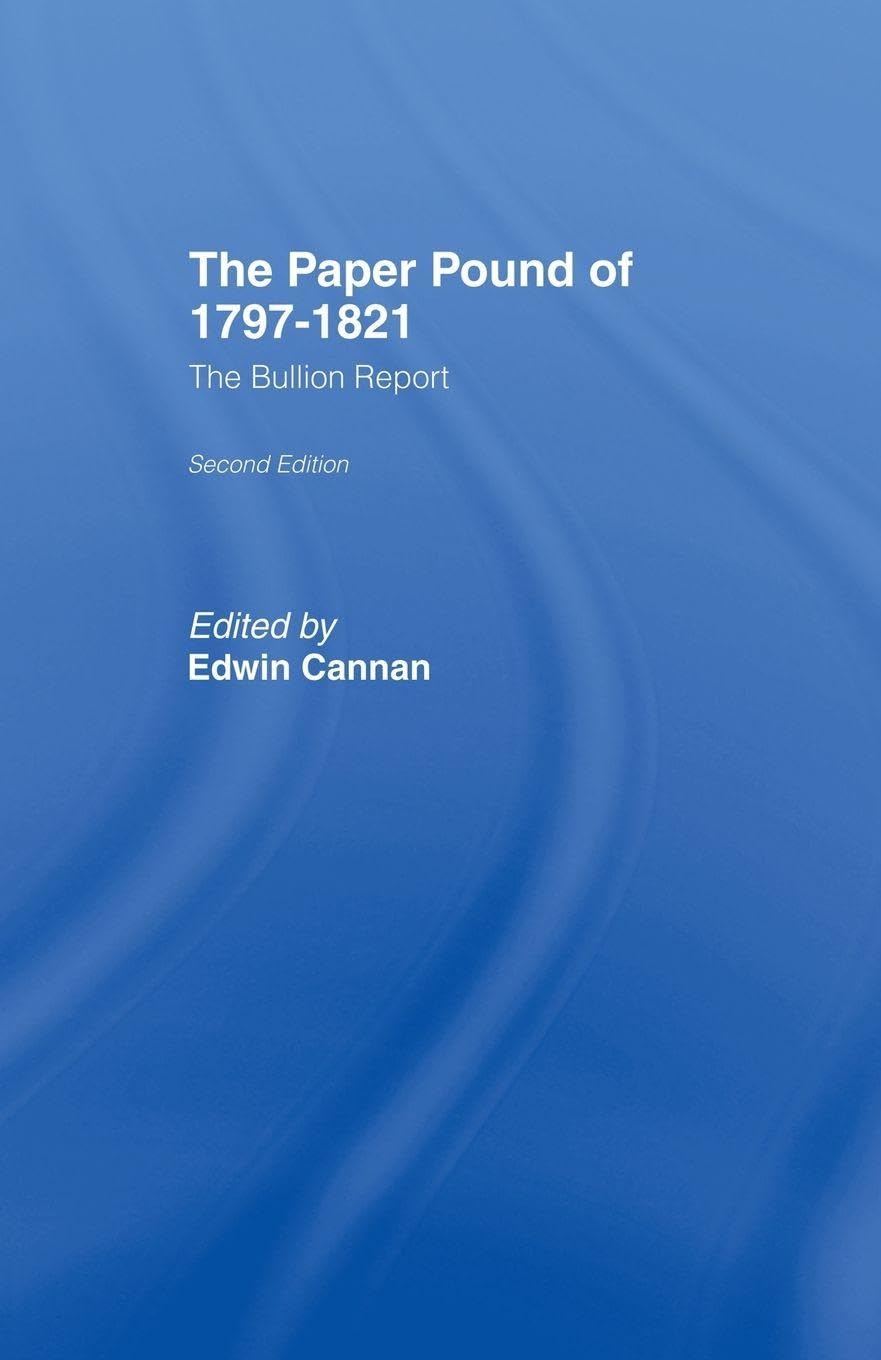 The Paper Pound of 1797-1812 Business, Finance & Career
